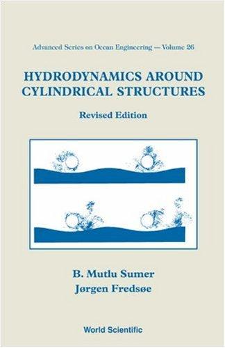 Cover for Hydrodynamics Around Cyclindrical Structures (Advanced Series on Ocean Engineering)