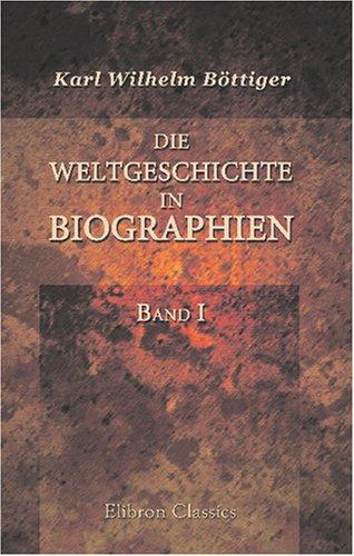 Cover for Die Weltgeschichte in Biographien