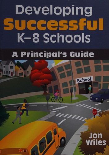 Cover for Developing successful K-8 schools