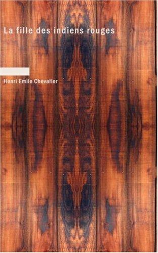 Cover for La fille des indiens rouges