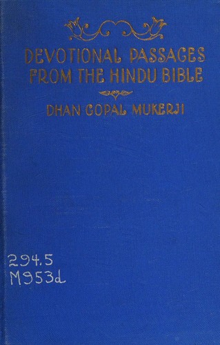 Cover for Devotional Passages from the Hindu Bible - Adapted Into English by Dhan Gopal Mukerji