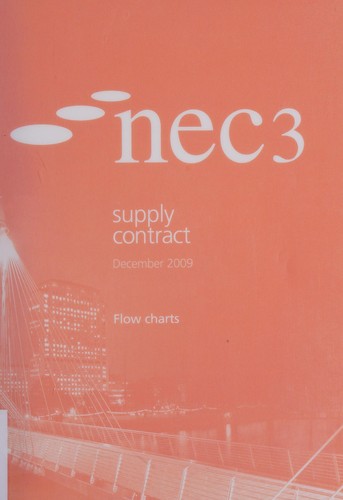 Cover for NEC3 flow charts for the supply contract