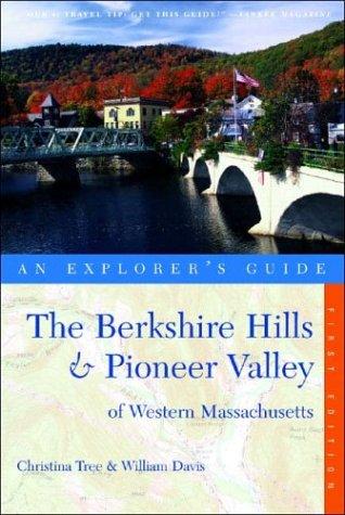 Cover for The Berkshire Hills & Pioneer Valley of Western Massachusetts