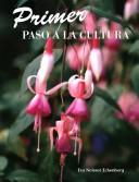 Cover for Primer paso a la cultura/ First Step into Spanish Culture