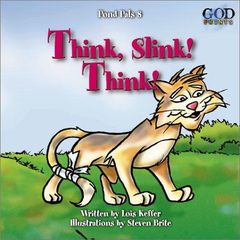 Cover for Think Slink! Think! (Pond Pals)