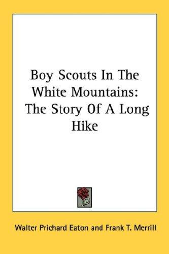 Cover for Boy Scouts In The White Mountains