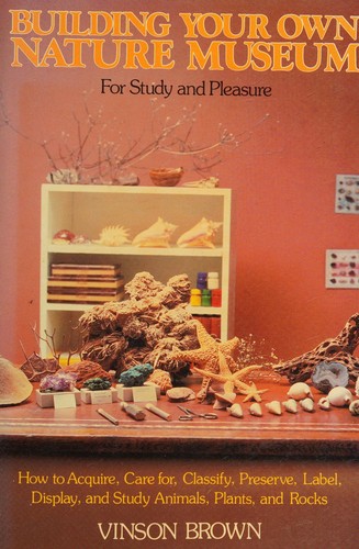 Cover for Building your own nature museum