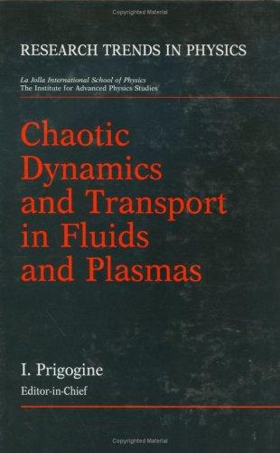 Cover for Chaotic dynamics and transport in fluids and plasmas