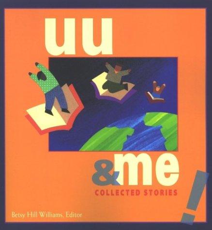 Cover for UU & me collected stories!