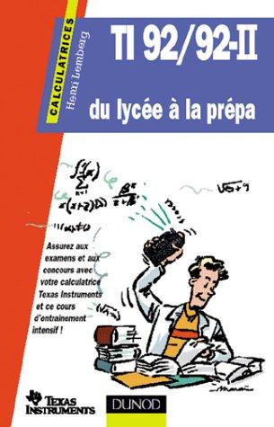 Cover for TI 92, du lycée à la prépa