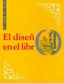 Cover for El diseño en el libro (COLECCION OZALID)