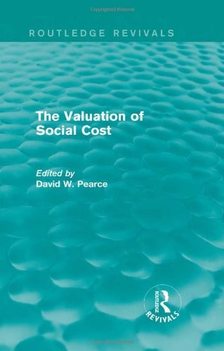 Cover for Valuation of Social Cost (Routledge Revivals)