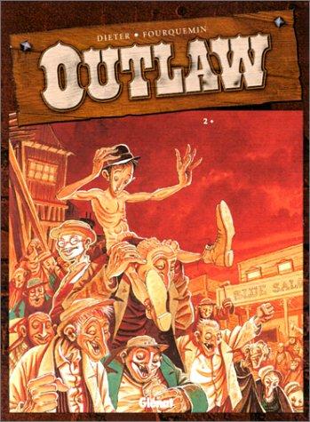 Cover for Outlaw, tome 2