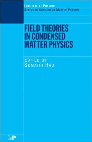 Cover for Field Theories in Condensed Matter Physics