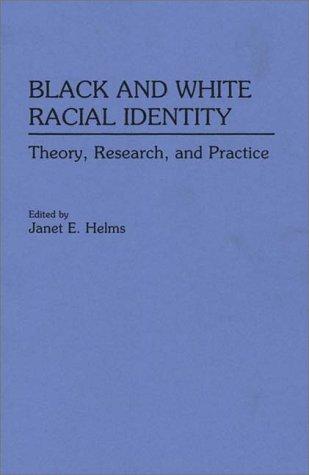 Cover for Black and white racial identity
