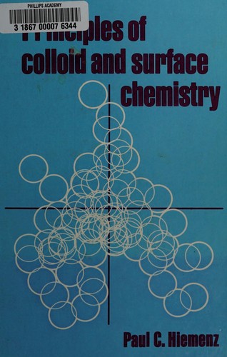 Cover for Principles of colloid and surface chemistry