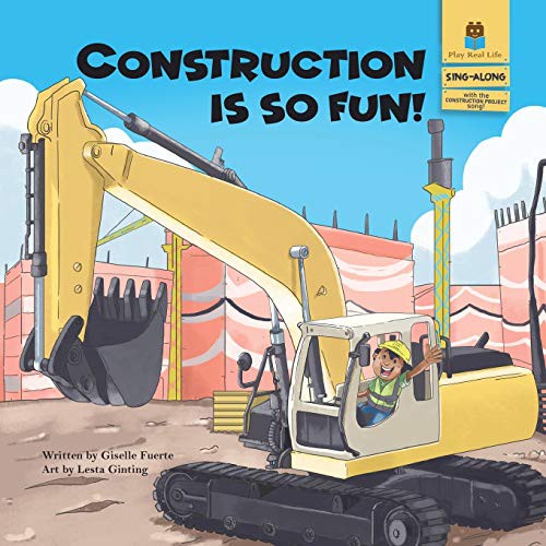 Cover for Construction is So Fun!