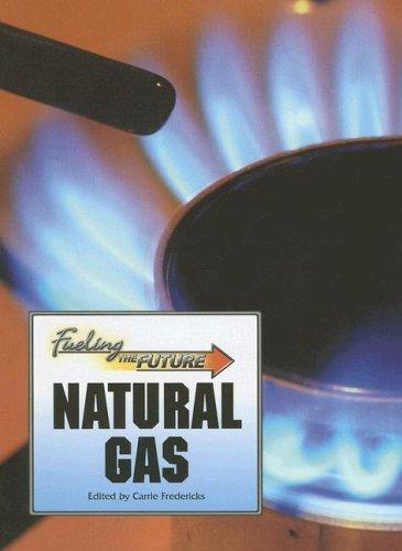 Cover for Natural Gas (Fueling the Future)