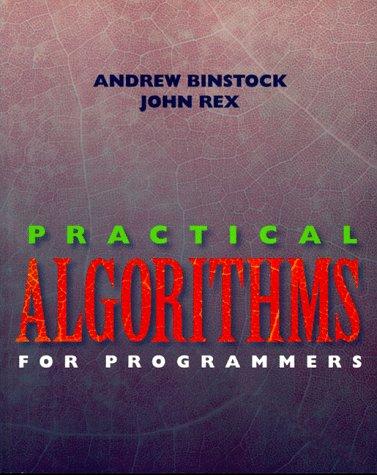 Cover for Practical algorithms for programmers
