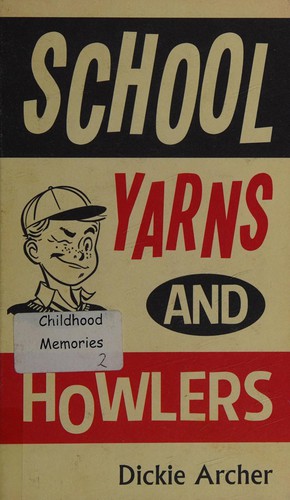 Cover for School yarns and howlers