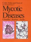 Cover for Color atlas and text of the histopathology of mycotic diseases