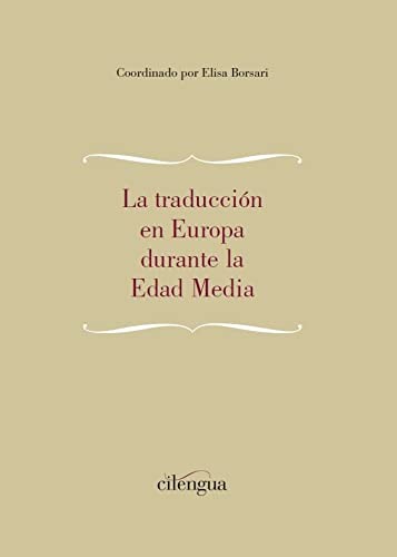 Cover for La traducción en Europa durante la Edad Media