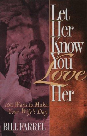 Cover for Let her know you love her
