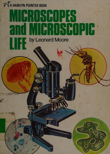 Cover for Microscopes and microscopic life
