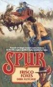 Cover for Frisco Foxes (Spur)