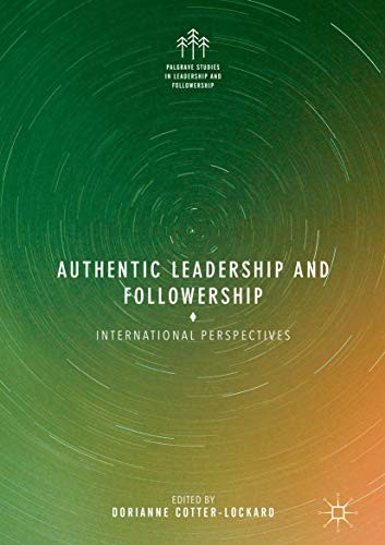 Cover for Authentic Leadership and Followership
