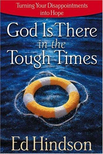 Cover for God is there in the tough times