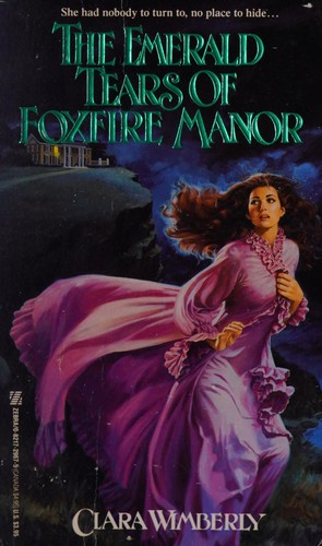 Cover for The emerald tears of Foxfire Manor