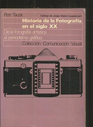 Cover for Historia de la fotografía en el siglo XX