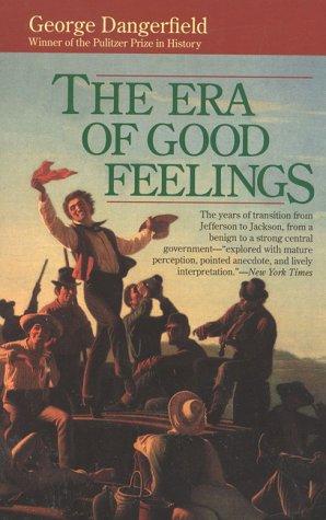 Cover for The era of good feelings