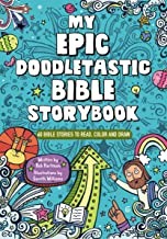 Cover for My Epic, Doodletastic Bible Storybook