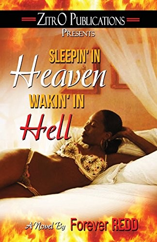 Cover for Sleepin' in Heaven, Wakin' in Hell