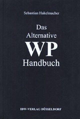 Cover for Das alternative Wirtschaftsprüfer- Handbuch.