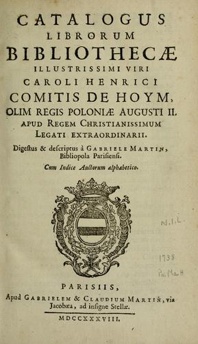 Cover for Catalogus librorum bibliothecae illustrissimi viri Caroli Henrici Comitis de Hoym