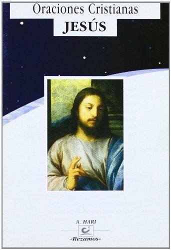 Cover for Oraciones cristianas. Jesús