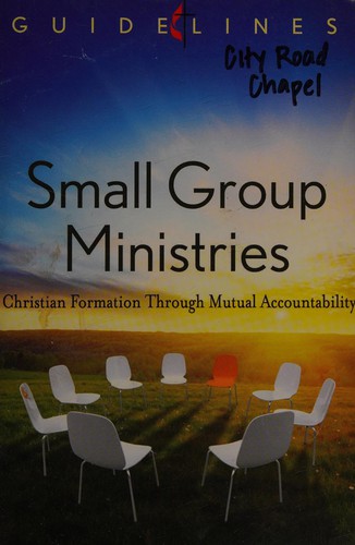 Cover for Guidelines for Leading Your Congregation 2013-2016 - Small Group Ministries