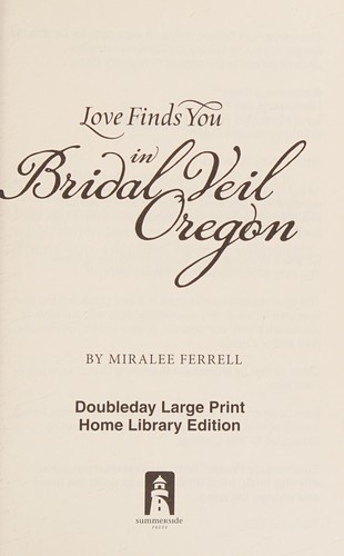Cover for Love finds you in Bridal Veil, Oregon