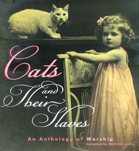 Cover for Cats and Their Slaves