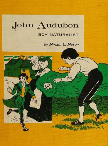 Cover for John Audubon, boy naturalist.
