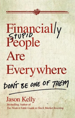 Cover for Financially stupid people are everywhere