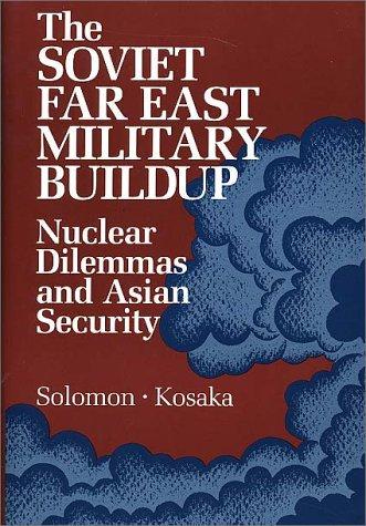 Cover for The Soviet Far East Military Buildup