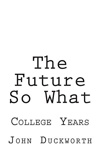 Cover for The Future So What