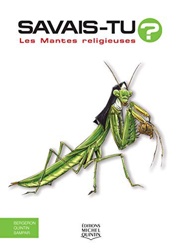 Cover for Savais-tu - Les mantes religieuses
