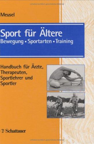 Cover for Sport für Ältere. Bewegung, Sportarten, Training.