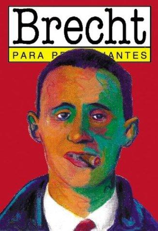 Cover for Bertolt Brecht para principiantes