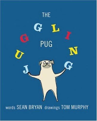 Cover for The Juggling Pug